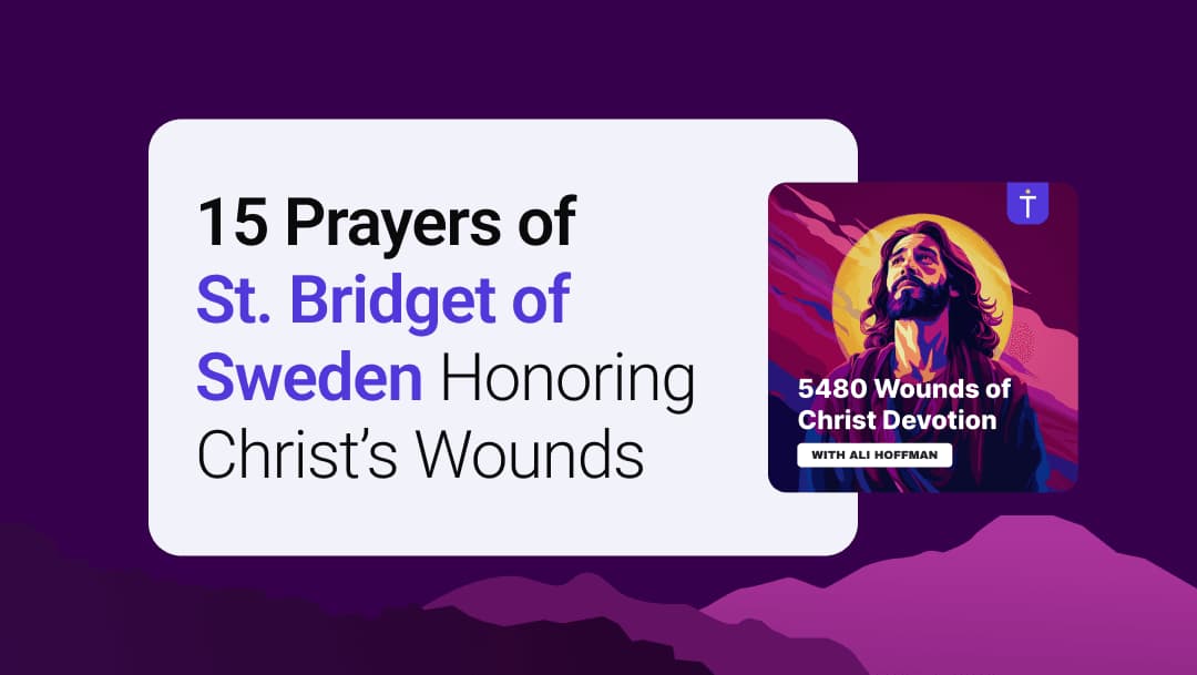 A Powerful Lent Devotion: Meditate on Christ's 5,480 Wounds with St. Bridget