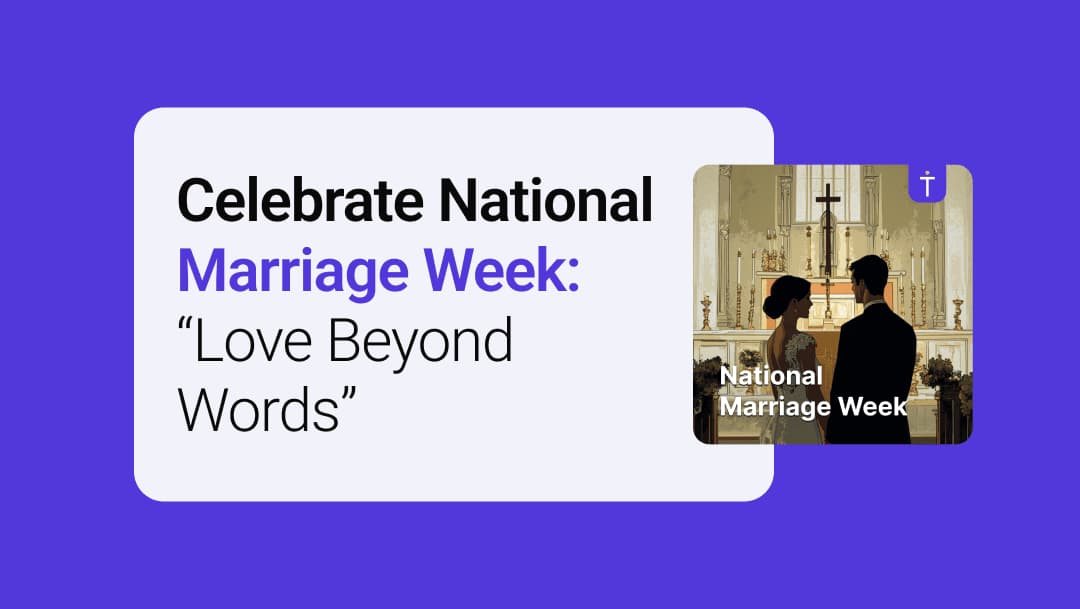 Celebrate National Marriage Week: 'Love Beyond Words'