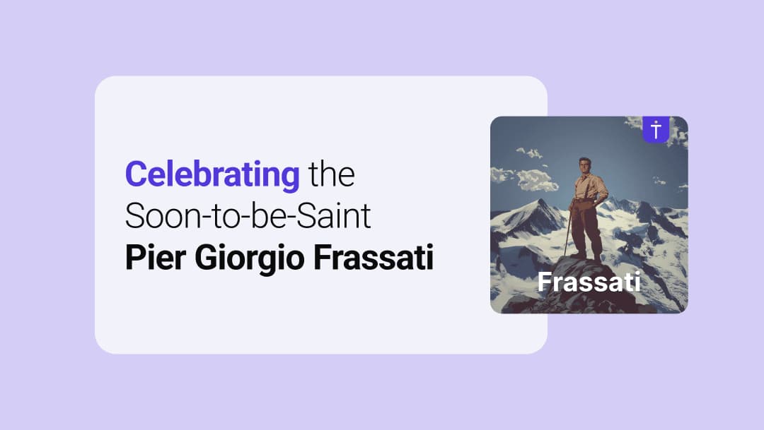 Celebrating the Soon-to-be-Saint Pier Giorgio Frassati
