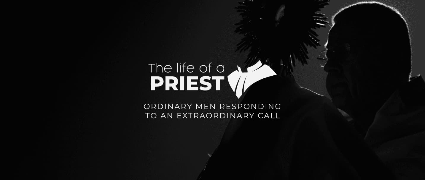 Introducing: 'The Life of a Priest' Podcast - Inspiring Stories of Extraordinary Callings